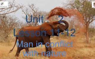 حل درس Man in conflict with nature لغة إنجليزية الصف التاسع