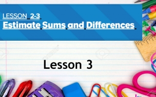 حل درس Estimate sums and differences الرياضيات منهج انجليزي الصف الثالث