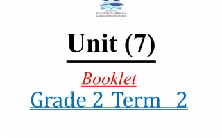أوراق عمل Booklet unit 7 اللغة الانجليزية الصف الثاني