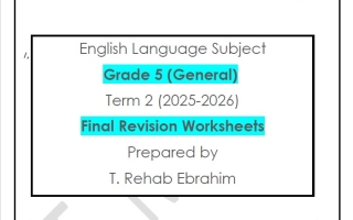 حل مراجعة Final Revision Worksheets اللغة الإنجليزية الصف الخامس الفصل الثاني