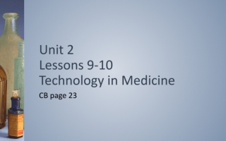 حل درس Technology in Medicine اللغة الإنجليزية الصف التاسع
