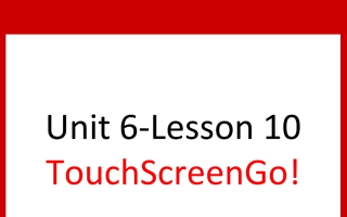 حل درس Touch Screen Go اللغة الانجليزية الصف السادس
