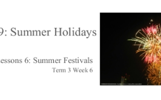 حل درس Summer Festivals اللغة الإنجليزية الصف التاسع عام