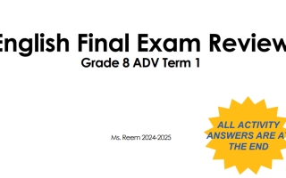 مراجعة Final Exam Review اللغة الإنجليزية الصف الثامن متقدم الفصل الأول