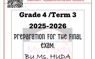 مراجعة Preparation for the Final exam اللغة الإنجليزية الصف الرابع الفصل الثالث